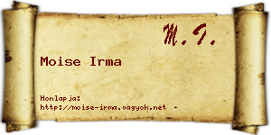 Moise Irma névjegykártya